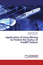 Application of Data Mining to Predict the Status of PreART Patient