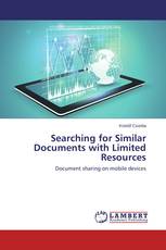 Searching for Similar Documents with Limited Resources