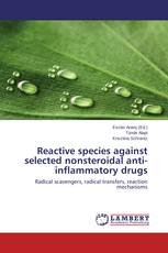 Reactive species against selected nonsteroidal anti-inflammatory drugs