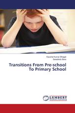 Transitions From Pre-school To Primary School