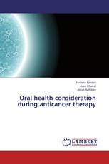 Oral health consideration during anticancer therapy
