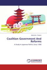 Coalition Government And Reforms