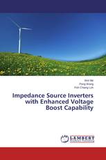 Impedance Source Inverters with Enhanced Voltage Boost Capability