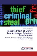 Negative Effect of Money Laundering on Economic Development