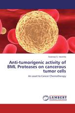 Anti-tumorigenic activity of BML Proteases on cancerous tumor cells