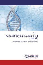 A novel acyclic  nucleic acid mimic
