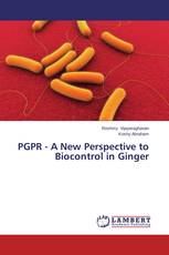 PGPR - A New Perspective to Biocontrol in Ginger