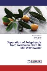 Separation of Polyphenols from Jordanian Olive Oil Mill Wastewater