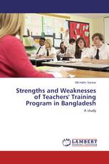 Strengths and Weaknesses of Teachers' Training Program in Bangladesh