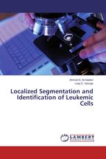 Localized Segmentation and Identification of Leukemic Cells