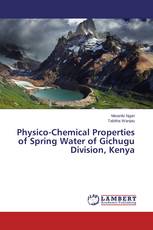 Physico-Chemical Properties of Spring Water of Gichugu Division, Kenya