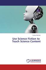 Use Science Fiction to Teach Science Content