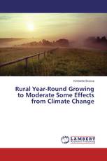 Rural Year-Round Growing to Moderate Some Effects from Climate Change