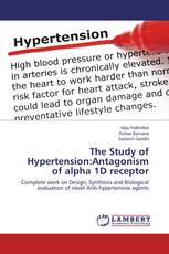 The Study of Hypertension:Antagonism of alpha 1D receptor