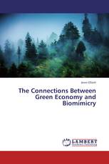 The Connections Between Green Economy and Biomimicry