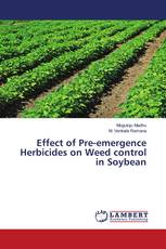 Effect of Pre-emergence Herbicides on Weed control in Soybean