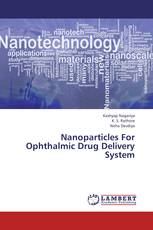 Nanoparticles For Ophthalmic Drug Delivery System