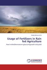 Usage of Fertilizers in Rain fed Agriculture