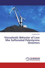 Viscoelastic Behavior of Low Mw Sulfonated Polystyrene Ionomers