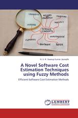 A Novel Software Cost Estimation Techniques using Fuzzy Methods