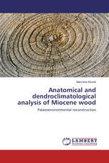 Anatomical and dendroclimatological analysis of Miocene wood