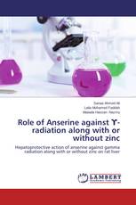 Role of Anserine against ϒ- radiation along with or without zinc