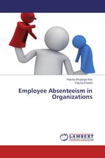 Employee Absenteeism in Organizations