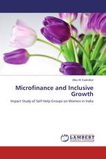 Microfinance and Inclusive Growth