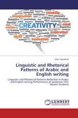 Linguistic and Rhetorical Patterns of Arabic and English writing