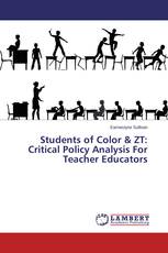 Students of Color & ZT: Critical Policy Analysis For Teacher Educators