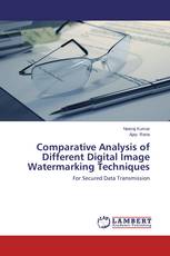 Comparative Analysis of Different Digital Image Watermarking Techniques
