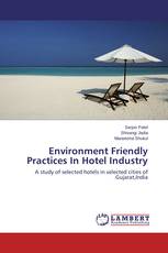 Environment Friendly Practices In Hotel Industry