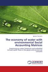 The economy of water with environmental Social Accounting Matrices