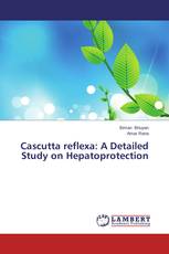 Cascutta reflexa: A Detailed Study on Hepatoprotection