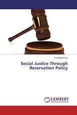 Social Justice Through Reservation Policy