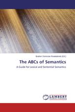 The ABCs of Semantics