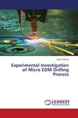Experimental Investigation of Micro EDM Drilling Process