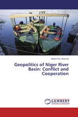 Geopolitics of Niger River Basin: Conflict and Cooperation