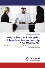 Motivations and Obstacles of female entreprenuership in Gulf(KSA,UAE)