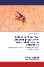 Anti-variant surface antigens pregnancy-associated malaria antibodies