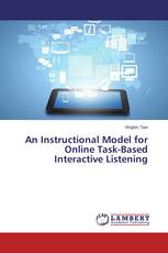 An Instructional Model for Online Task-Based Interactive Listening