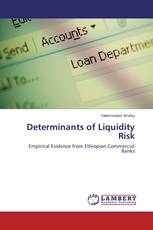 Determinants of Liquidity Risk