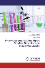 Pharmacognostic And Hptlc Studies On colocasia esculenta Leaves