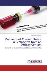 Demands of Chronic Illness: A Perspective from an African Context