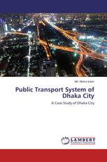 Public Transport System of Dhaka City