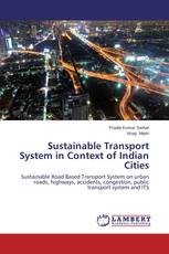 Sustainable Transport System in Context of Indian Cities