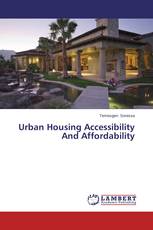 Urban Housing Accessibility And Affordability
