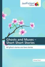 Ghosts and Muses – Short Short Stories