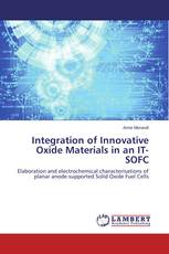 Integration of Innovative Oxide Materials in an IT-SOFC