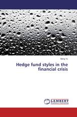Hedge fund styles in the financial crisis